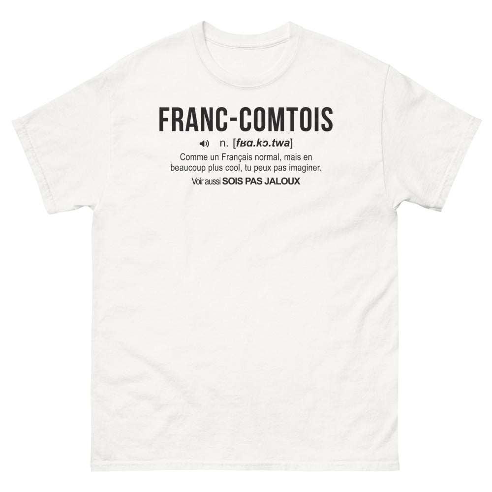 T-shirt Franc-Comtois blanc - Soyez un Français beaucoup plus cool