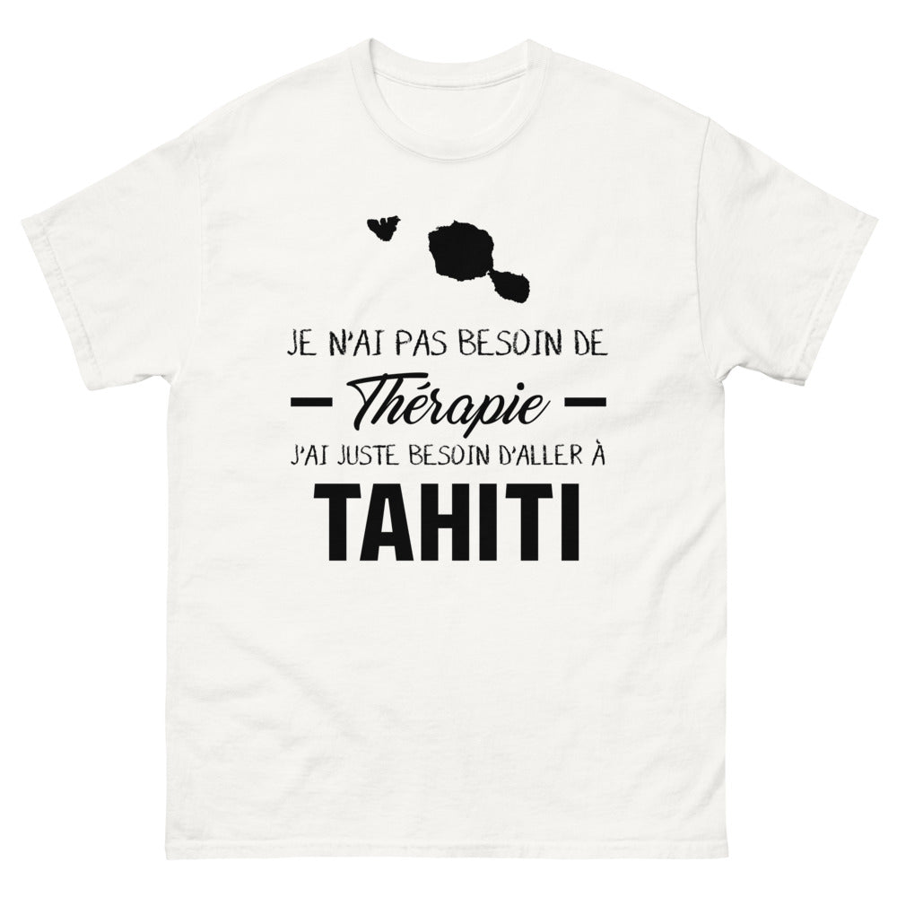 T-shirt Tahiti blanc - Je n'ai pas besoin de thérapie