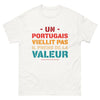 T-shirt Portugal blanc - Un Portugais prend de la valeur