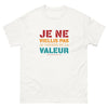T-shirt humour blanc - Je ne vieillis pas, je prends de la valeur
