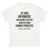 T-shirt Infirmière blanc - Je suis infirmière car Disney n'a pas voulu de moi comme princesse