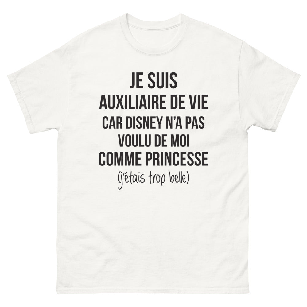 T-shirt Auxiliaire de Vie blanc - Trop belle pour Disney
