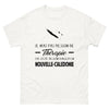 T-shirt Nouvelle-Calédonie blanc - Je n'ai pas besoin de thérapie