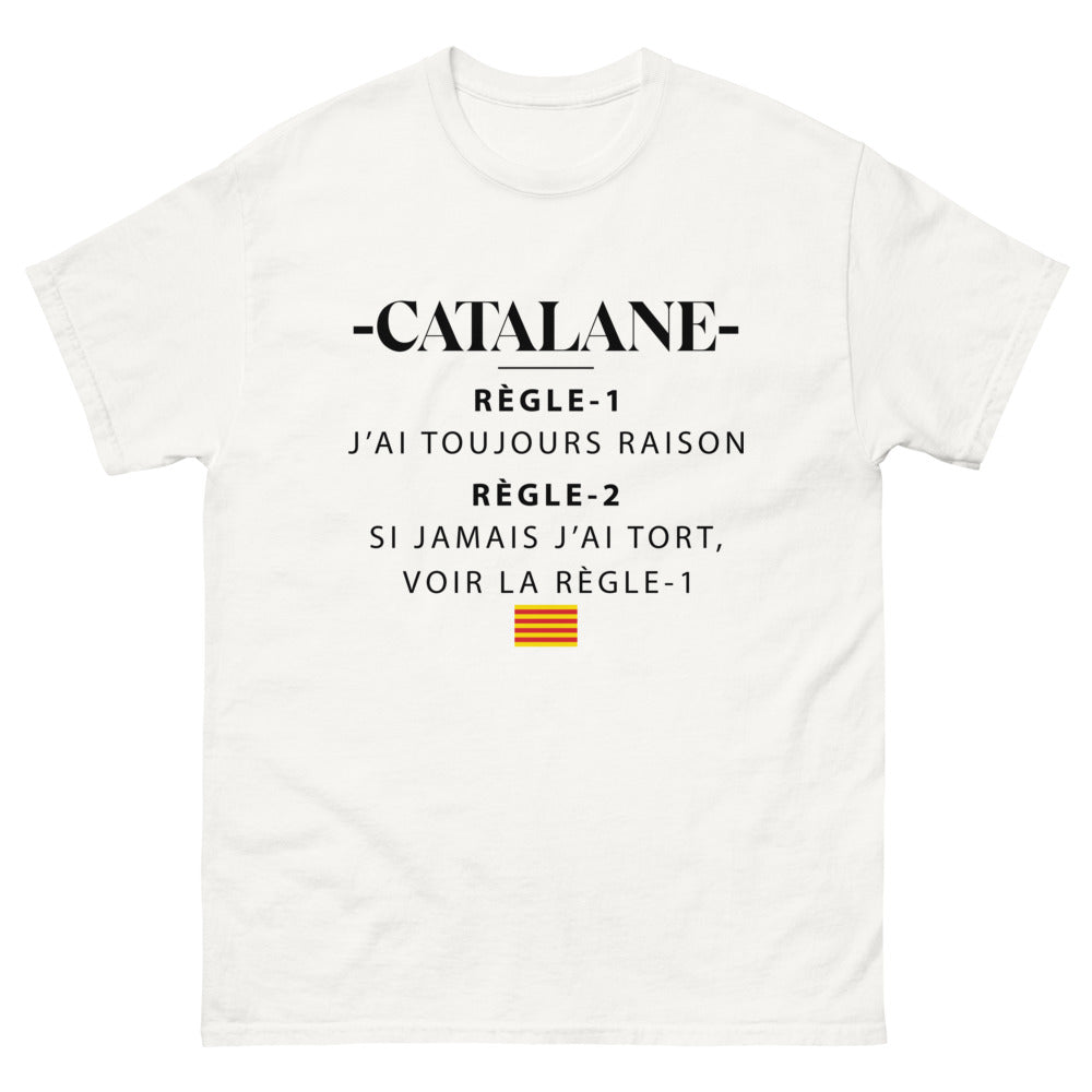 T-shirt Catalan blanc - Règle 1 : J'ai toujours raison