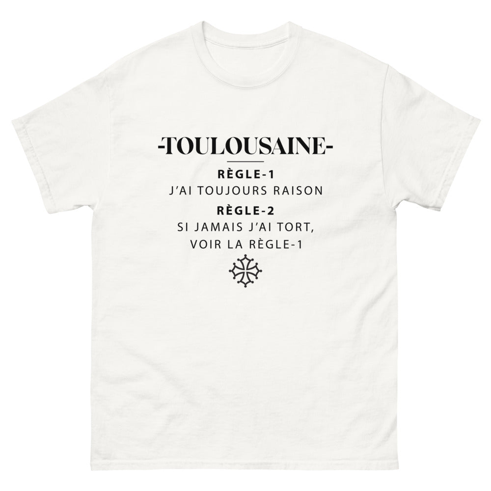 T-shirt Toulousaine blanc - J'ai toujours raison