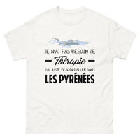 Thumbnail for T-shirt Pyrénées blanc - Je n'ai pas besoin de thérapie