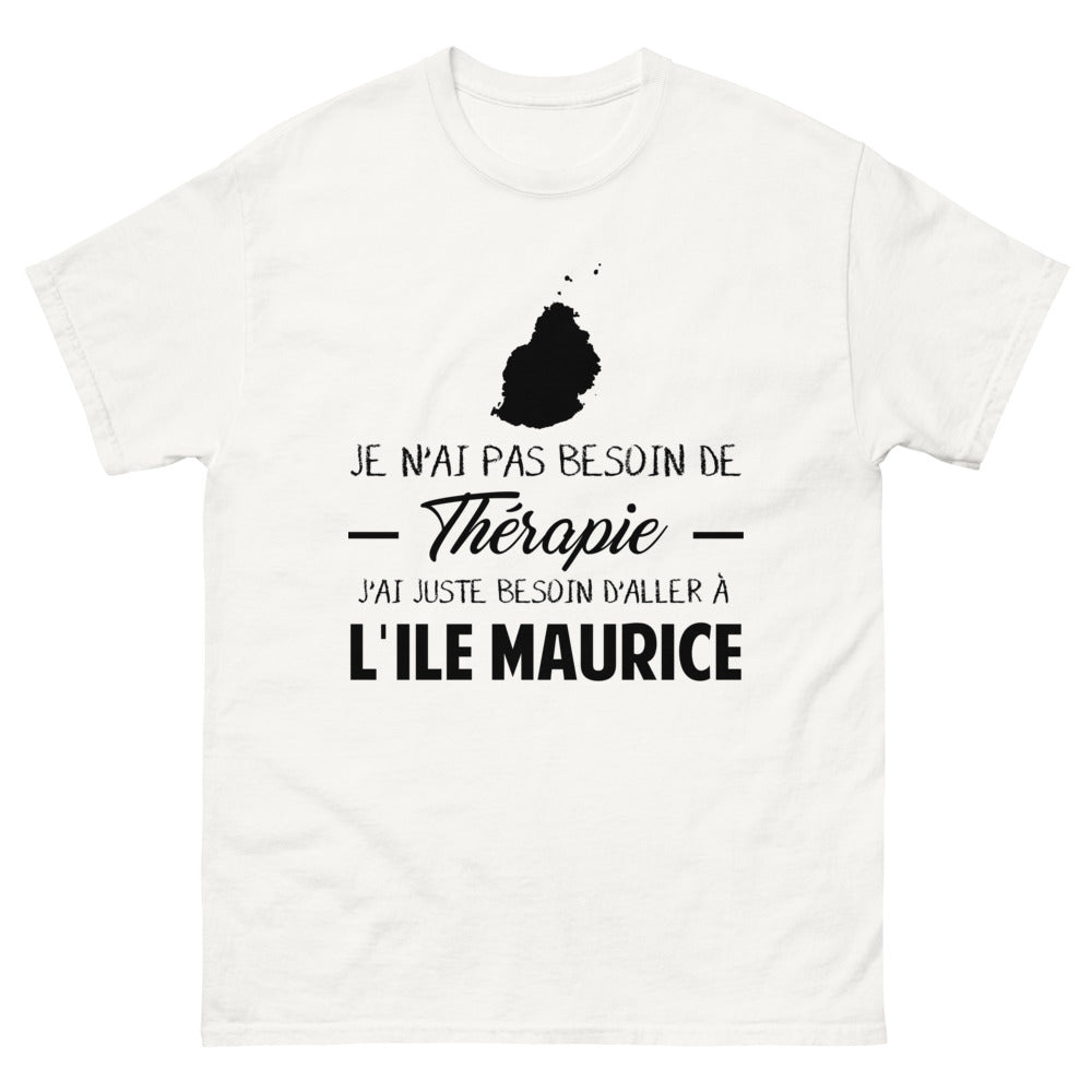 T-shirt Île Maurice blanc - Je n'ai pas besoin de thérapie