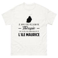 Thumbnail for T-shirt Île Maurice blanc - Je n'ai pas besoin de thérapie