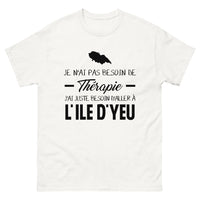 Thumbnail for T-shirt Île d'Yeu blanc - Je n'ai pas besoin de thérapie