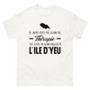 T-shirt Île d'Yeu blanc - Je n'ai pas besoin de thérapie