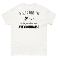 Thumbnail for T-shirt Aveyron blanc - Je suis une fée, la fée pas chier