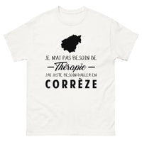 Thumbnail for T-shirt Corrèze blanc - Je n'ai pas besoin de thérapie