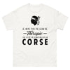 T-shirt Corse blanc - Je n'ai pas besoin de thérapie