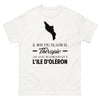 T-shirt Île d'Oléron blanc - Pourquoi une thérapie quand une visite suffit ?