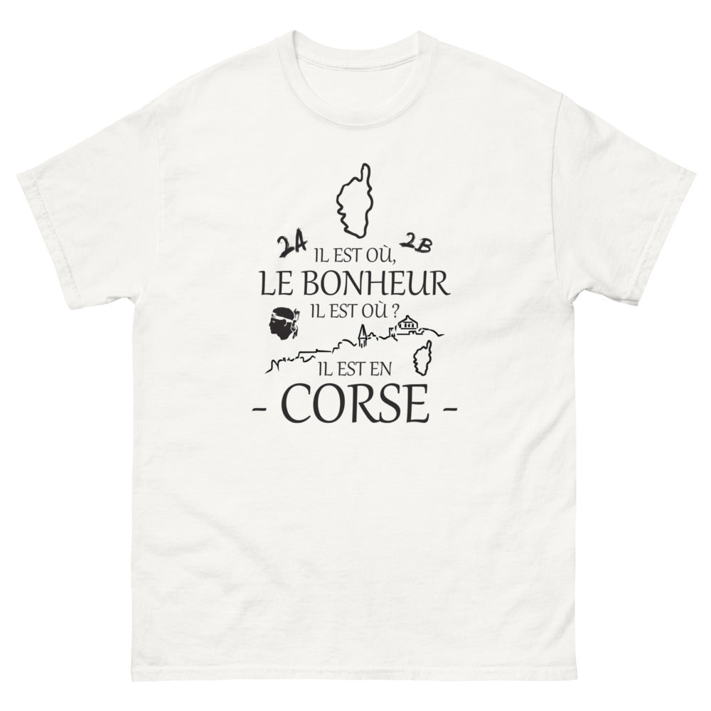 T-shirt Corse blanc - Il est où le bonheur ?