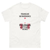 T-shirt Polonais blanc - Français de naissance, Polonais par la grâce de Dieu