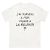 T-shirt La Réunion blanc - J'ai survécu à mon voyage