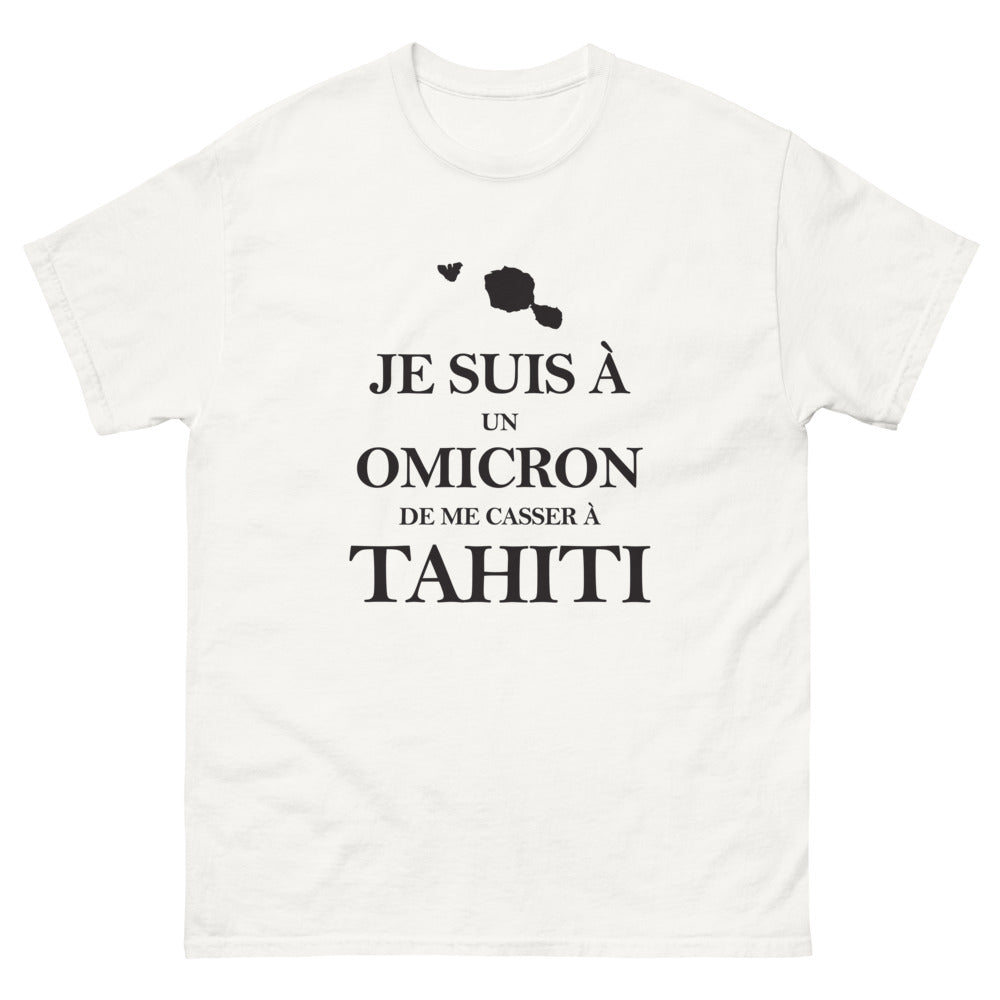 T-shirt Tahiti blanc - Je suis à un omicron de me casser