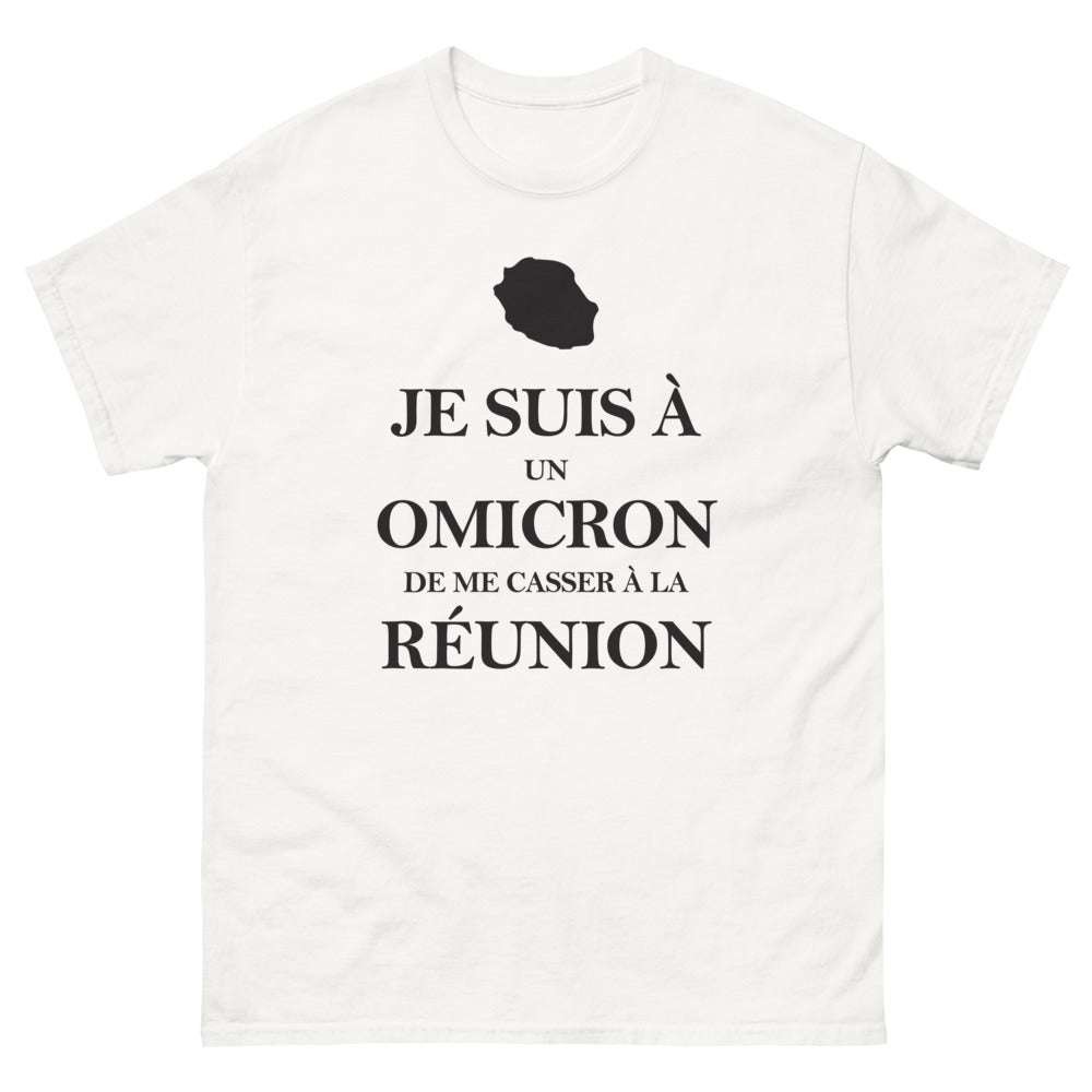 T-shirt Réunion blanc - Je suis à un omicron de me casser à la Réunion