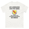 T-shirt Lorraine blanc - Même les Alsaciens ont besoin de héros