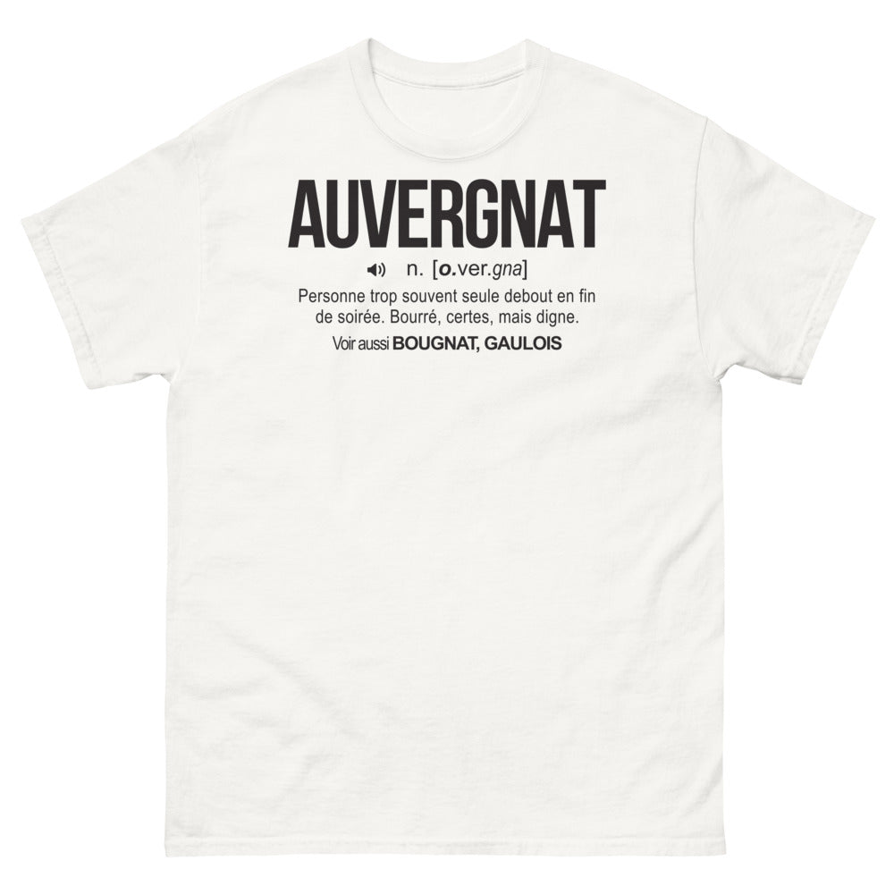 T-shirt Auvergnat blanc - fier et digne jusqu'au bout