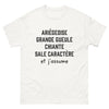 T-shirt Ariège blanc - Grande Gueule et Caractère Assumé