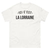 T-shirt Lorraine blanc - Ici c'est la Lorraine