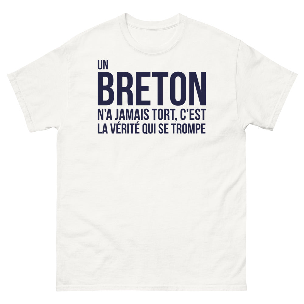 T-shirt Bretagne blanc - Un Breton n'a jamais tort