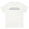 T-shirt Espagne blanc - L'emmerdeuse Idéale Est Espagnole