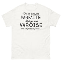 Thumbnail for T-shirt Varoise blanc - Je ne suis pas parfaite mais je suis Varoise