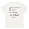 T-shirt Italie blanc - Intelligente, Sexy, Italienne