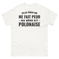 Thumbnail for T-shirt Pologne blanc - Plus rien ne me fait peur, ma mère est polonaise