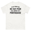 T-shirt Portugal blanc - Plus rien ne me fait peur, ma mère est portugaise