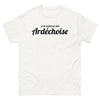 T-shirt Ardéchoise blanc - Je m'en fous, je suis Ardéchoise