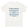 T-shirt Ouessant blanc - Ce qui se passe à Ouessant reste à Ouessant