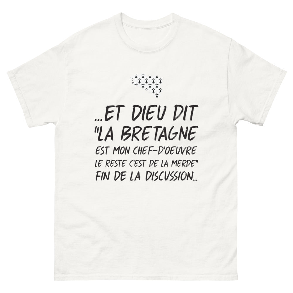 T-shirt Bretagne blanc - Mon chef-d'œuvre, le reste c'est de la merde