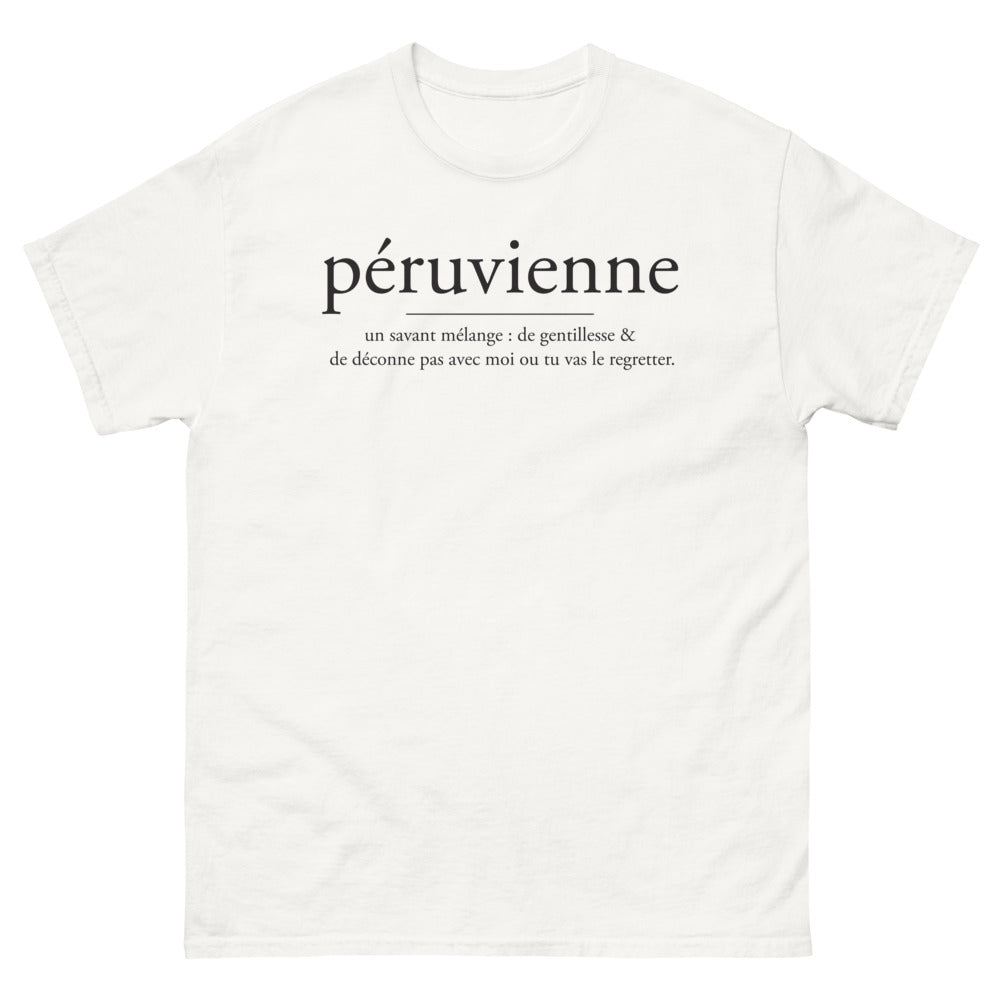 T-shirt Péruvienne blanc - Un savant mélange de gentillesse et de caractère