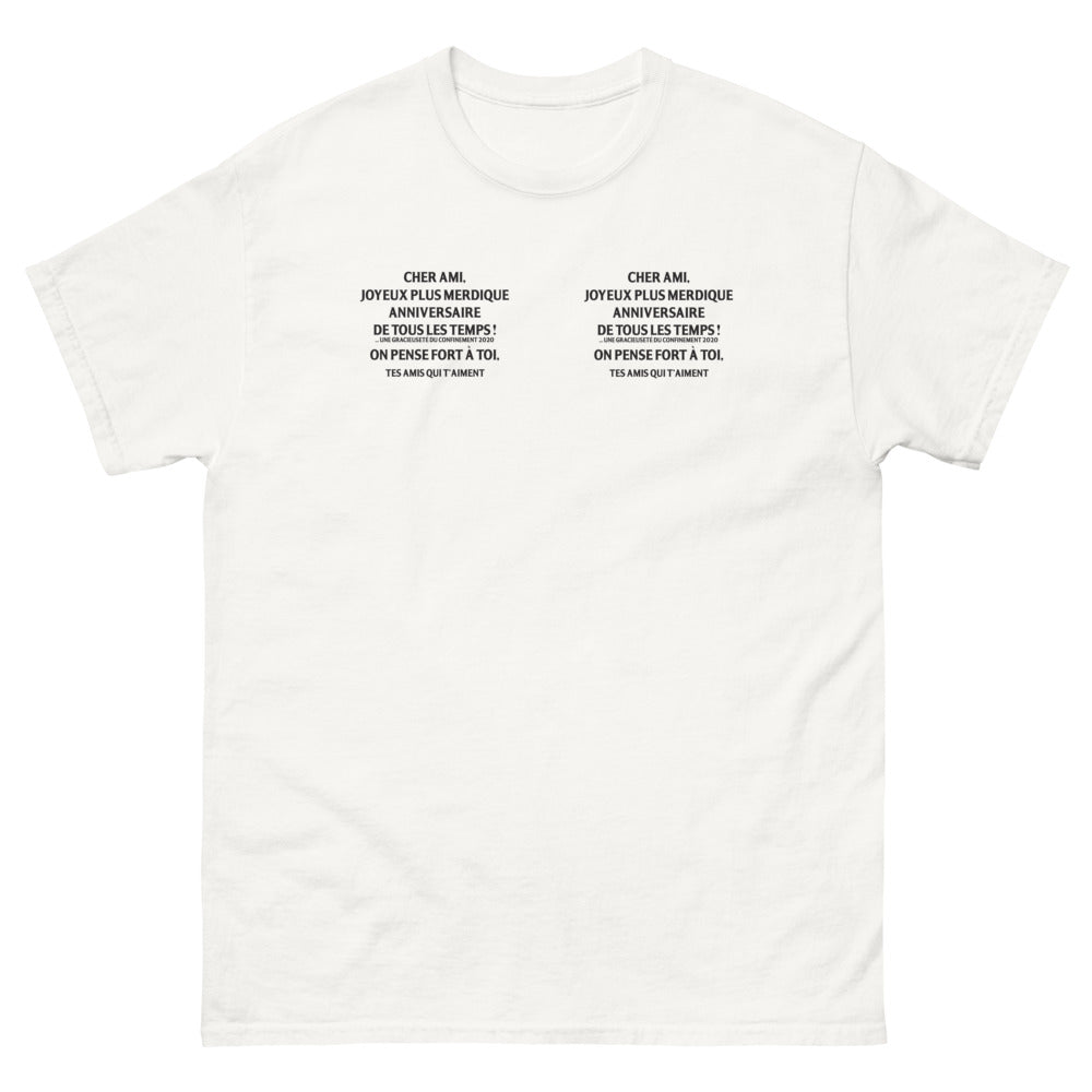 T-shirt Anniversaire Merdique blanc - Joyeux plus merdique anniversaire