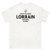 Thumbnail for T-shirt Lorraine blanc - Je suis tellement lorrain que j'en ai mal au foie