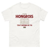 T-shirt Hongrois blanc - Froid comme la glace ou ton pire cauchemar
