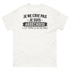 T-shirt Ardéchoise blanc - Je ne crie pas, je suis Ardéchoise