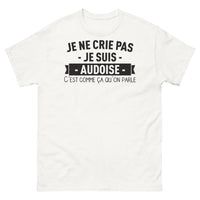 Thumbnail for T-shirt Aude blanc - Je ne crie pas, je suis Audoise