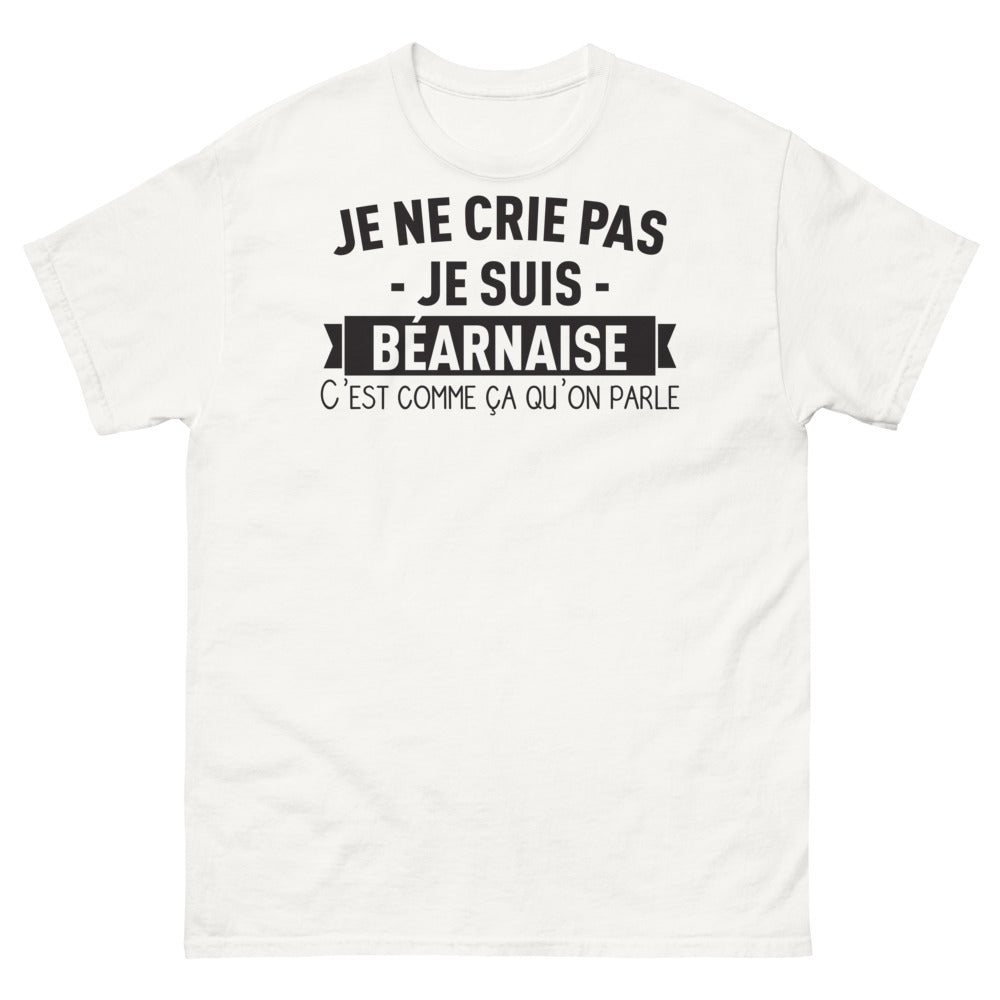 T-shirt Béarnais blanc - Je ne crie pas, je suis Béarnais