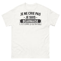 Thumbnail for T-shirt Béarnais blanc - Je ne crie pas, je suis Béarnais