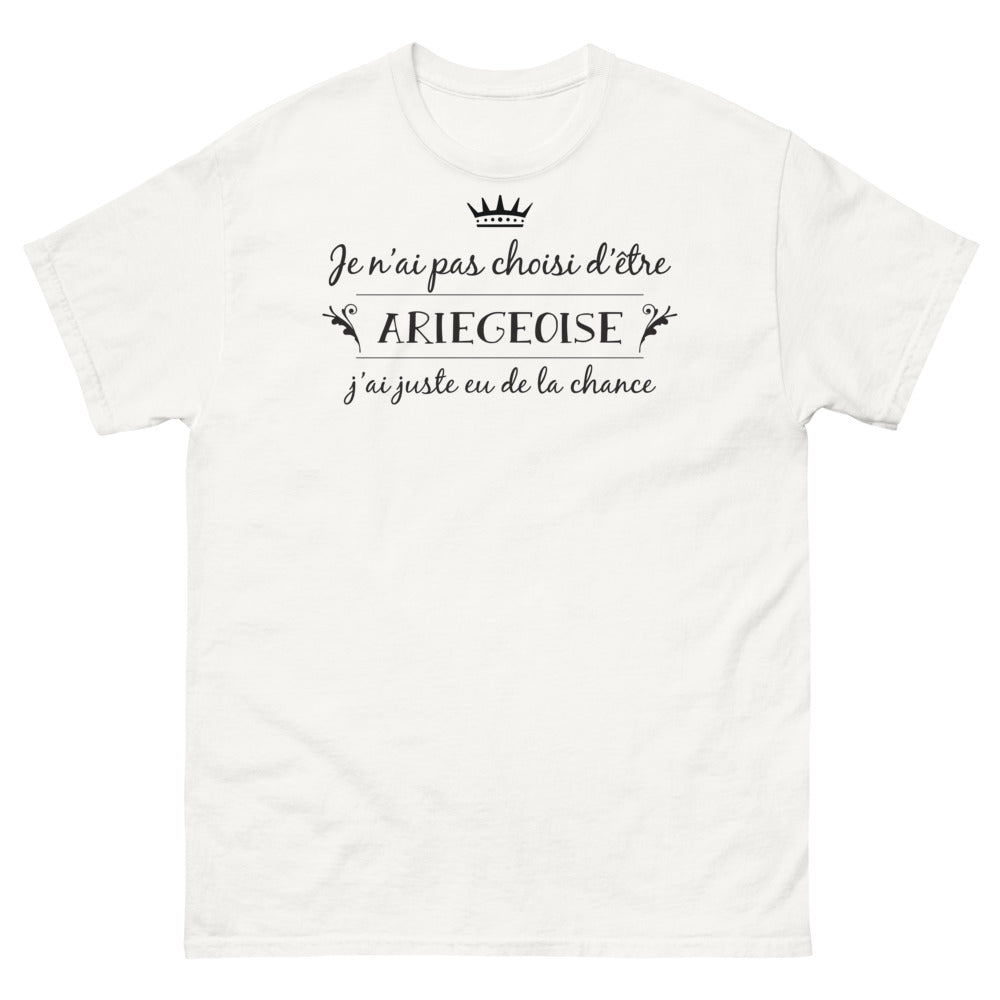 T-shirt Ariège blanc - Je n'ai pas choisi d'être Ariégeoise