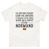 T-shirt Normand blanc - Fiers d'être Normands avec humour