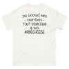 T-shirt Ardéchoise blanc - J'ai Google mes symptômes, tout s'explique