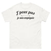 T-shirt humour régional blanc - Je peux pas, je suis empéguée