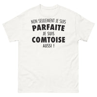 Thumbnail for T-shirt Franche-Comté blanc - Être Comtoise, c'est être parfaite