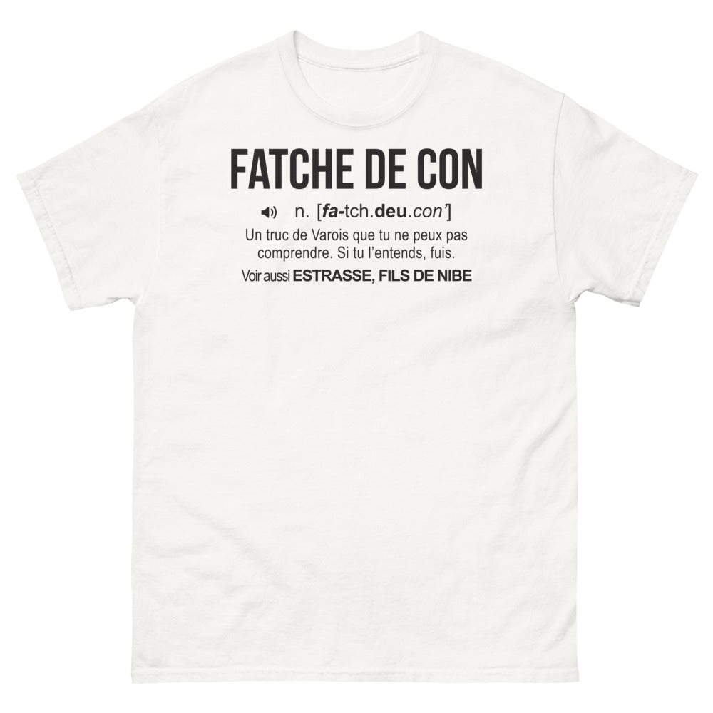 T-shirt Toulonnais blanc - Fatche de Con, humour local
